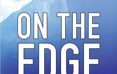 On the Edge: Leadership Lessons from Mount Everest and Other Extreme Environments