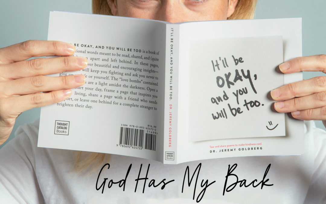 God Has Your Back: Reading to Inspire & Encourage!